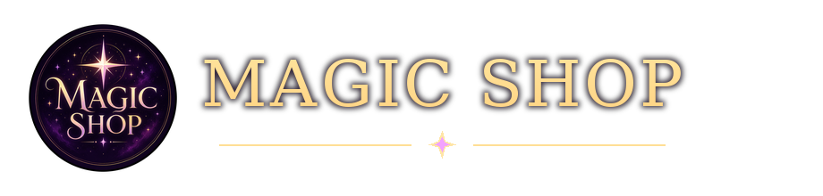 MAGIC SHOP